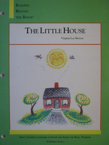 (image for) Reading Beyond the Basal The Little House (P) by Barbara Valdez