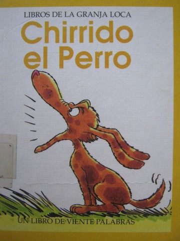 (image for) Chirrido el Perro (H) by Wendy Kanno