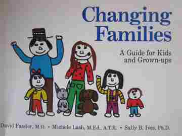 (image for) Changing Families A Guide for Kids & Grown-Ups (P) by Fassler,