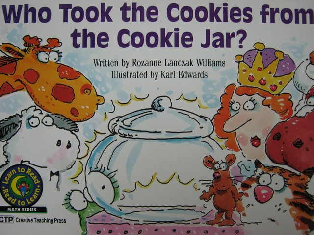 (image for) Learn to Read Read to Learn Who Took the Cookies from the Cookie Jar? (P) by Rozanne Lanczak Williams
