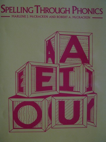 Spelling Through Phonics (P) by McCracken & McCracken (image for) Spelling Through Phonics (P) by McCracken & McCracken