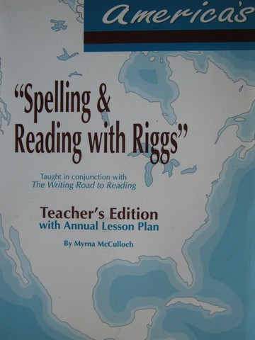 (image for) America's Spelling & Reading with Riggs TE (TE)(Spiral) - Click Image to Close