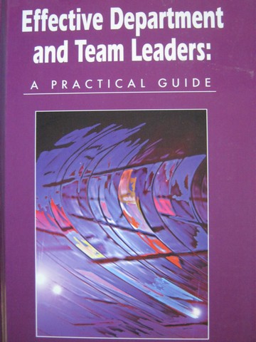 (image for) Effective Department & Team Leaders A Practical Guide (H)