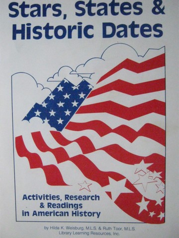 (image for) Stars States & Historic Dates (Spiral) by Weisburg & Toor