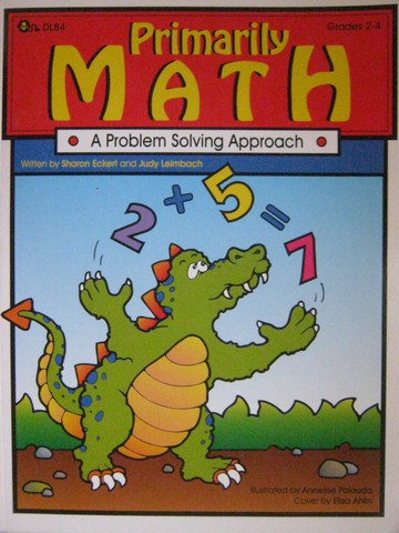 (image for) Primary Math Grades 2-4 (P) by Sharon Eckert & Judy Leimbach