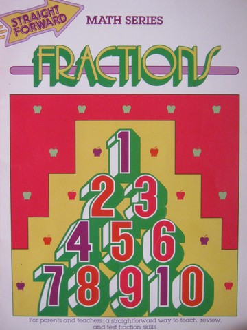 (image for) Straight Forward Math Series Fractions (P) by S Harold Collins