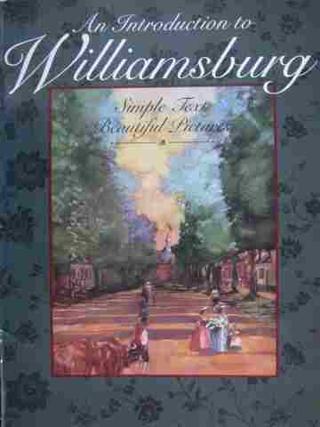 (image for) An Introduction to Williamsburg (P) by Valerie Tripp