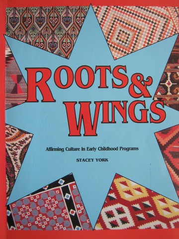 (image for) Roots & Wings Affirming Culture in Early Childhood (P) by York