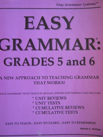 Easy Grammar 5 & 6 TE (TE)(P) by Wanda C Phillips (image for) Easy Grammar 5 & 6 TE (TE)(P) by Wanda C Phillips