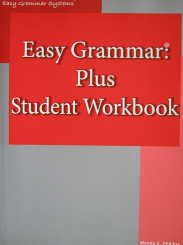 (image for) Easy Grammar Plus Student Workbook (P) by Wanda C Phillips