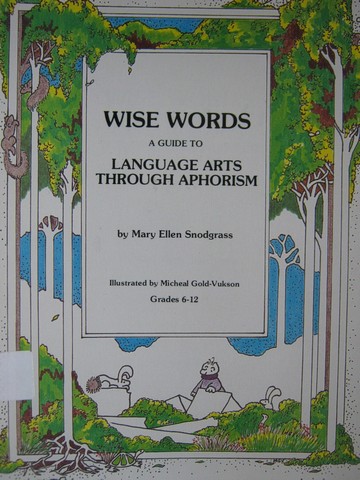 (image for) Wise Words Grades 6-12 (P) by Mary Ellen Snodgrass