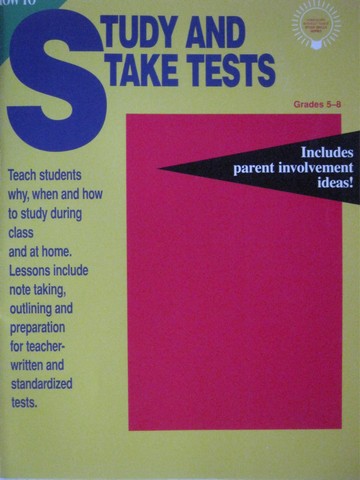 (image for) How to Study & Take Tests Grades 5-8 (P) by Shank, Sarka, Canter
