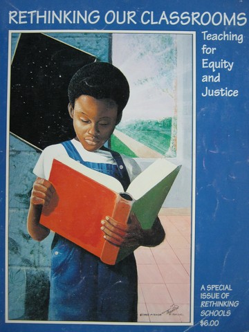 (image for) Rethinking Our Classrooms Teaching for Equity & Justice (P)