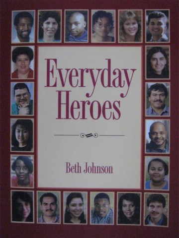 (image for) Everyday Heroes (P) by Beth Johnson