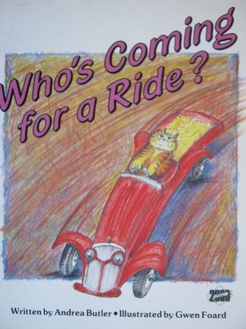 (image for) Literacy 2000 Who's Coming for a Ride? (P) by Andrea Butler