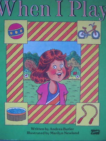 (image for) Literacy 2000 When I Play (P) by Andrea Butler