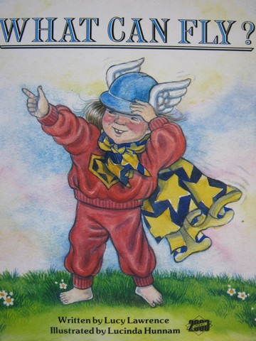 (image for) Literacy 2000 What Can Fly? (P) by Lucy Lawrence
