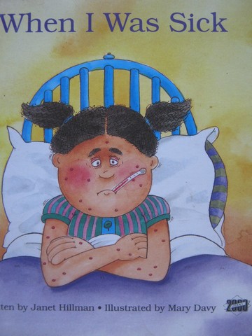 (image for) Literacy 2000 When I Was Sick (P) by Janet Hillman