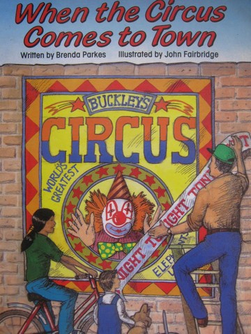 (image for) Literacy 2000 When the Circus Comes to Town (P) by Brenda Parkes