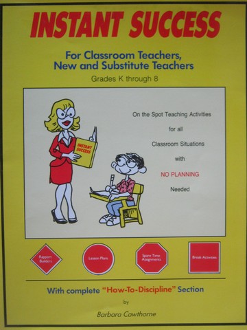 (image for) Instant Success For Classroom Teachers New & Substitute K-8 (P) - Click Image to Close