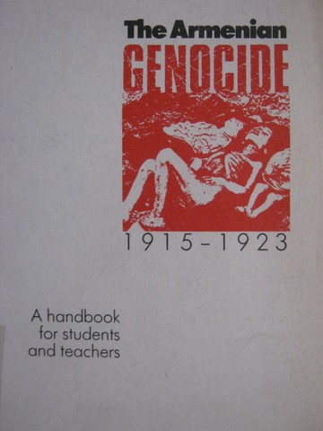 (image for) Armenian Genocide 1915-1923 A Handbook (Spiral) by Zetlian - Click Image to Close