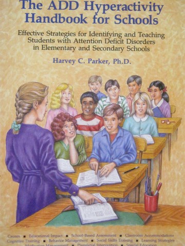 (image for) ADD Hyperactivity Handbook for Schools 2nd Edition (P) by Parker