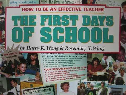 (image for) First Days of School (P) by Harry K Wong & Rosemary T Wong