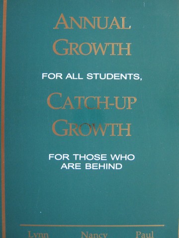 (image for) Annual Growth for All Students Catch-up Growth for Those (P)