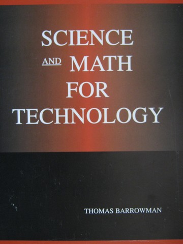(image for) Science & Math for Technology (P) by Thomas Barrowman