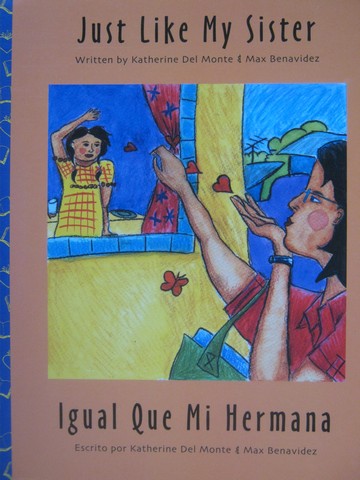 (image for) Just Like My Sister / Igual que mi hermana (P) by Del Monte,