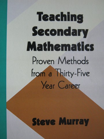 (image for) Teaching Secondary Mathematics Proven Methods (P) by Murray