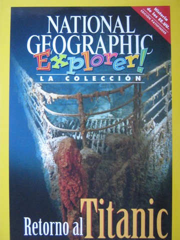(image for) Explorer! La coleccion Retorno al Titanic (P) by Susan E Goodman