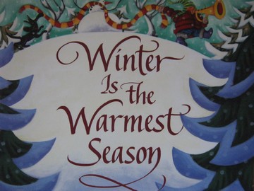(image for) Winter Is the Warmest Season (P) by Lauren Stringer