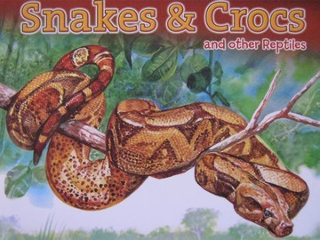 (image for) Nature Series Snakes & Crocs & Other Reptiles (P)
