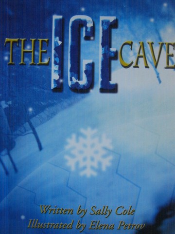 (image for) Fast Track Reading The Ice Cave (P) by Sally Cole