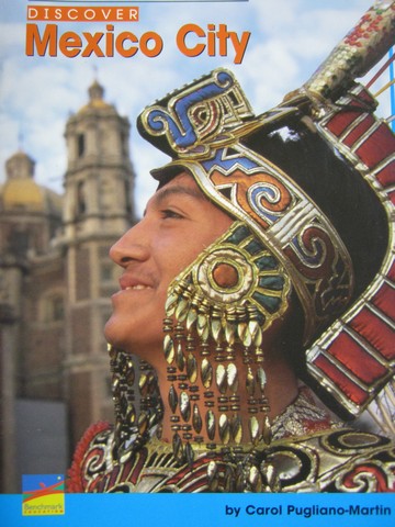 (image for) English Explorers Discover Mexico City (P) by Pugliano-Martin