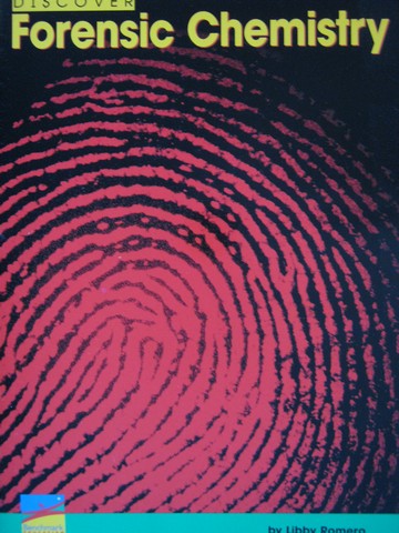 (image for) English Explorers Discover Forensic Chemistry (P) by Romero