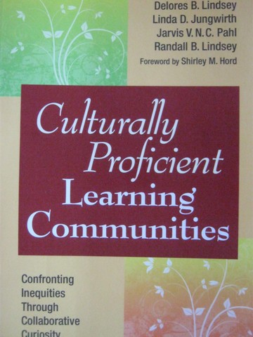 (image for) Culturally Proficient Learning Communities (P) by Lindsey,