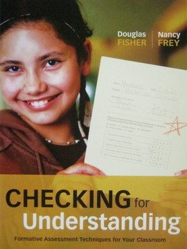 (image for) Checking for Understanding (P) by Douglas Fisher & Nancy Frey