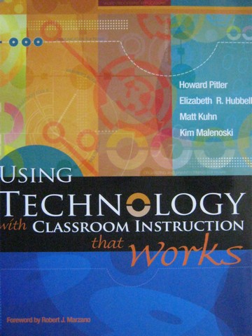 (image for) Using Technology with Classroom Instruction That Works (P)