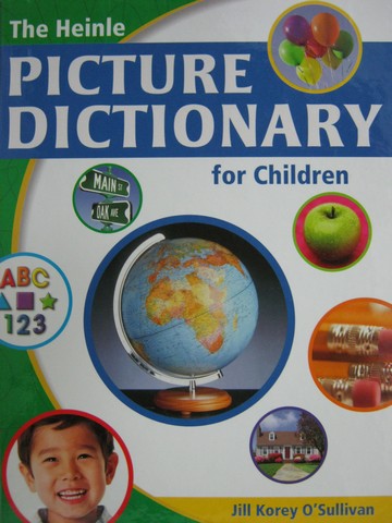(image for) Heinle Picture Dictionary for Children (H) by Jill O'Sullivan