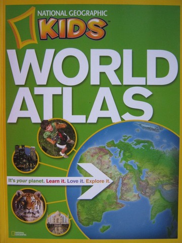 (image for) World Atlas for Young Explorers 3rd Edition (P) by Fahey, Jr.