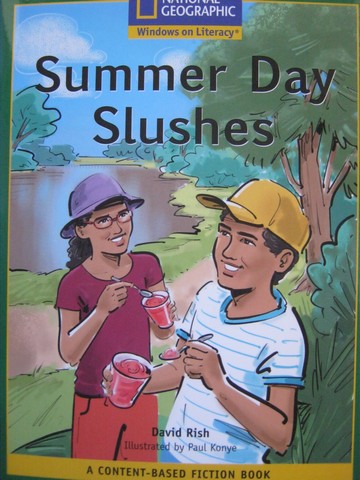 (image for) Windows on Literacy Summer Day Slushes (P) by David Rish