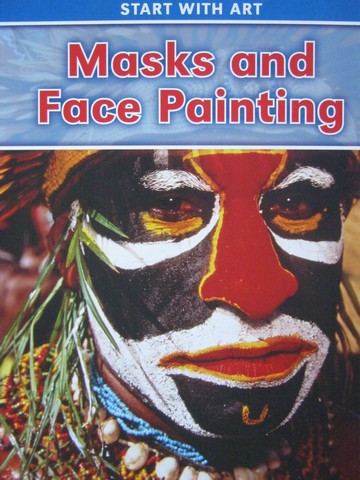 (image for) Start with Art K Masks & Face Painting (P) by Isabel Thomas