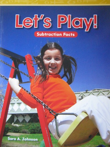 (image for) Mathematics Readers 2 Let's Play! (P) by Sara A Johnson