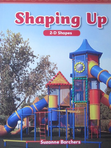 (image for) Mathematics Readers 2 Shaping Up (P) by Suzanne Barchers