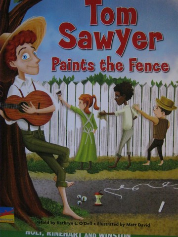 (image for) Classic Tales Tom Sawyer Paints the Fence (P) by O'Dell