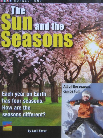 (image for) Text Connections The Sun & the Seasons (P) by Lesli Favor