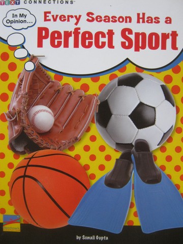(image for) Text Connections Every Season Has a Perfect Sport (P) by Gupta