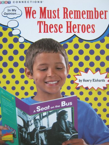 (image for) Text Connections We Must Remember These Heroes (P) by Richards